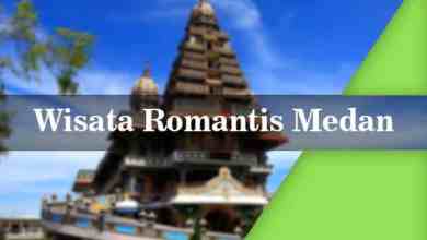 18 Tempat Wisata Romantis Terbaik dan Terpopuler di Medan 2018 18 Tempat Wisata Romantis Terbaik dan Terpopuler di Medan 2018